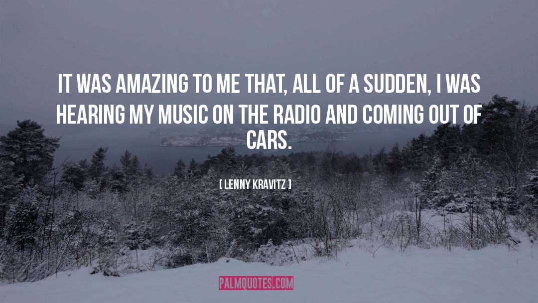 Driving Cars quotes by Lenny Kravitz