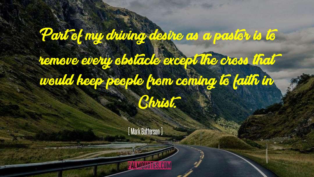 Driving Desire quotes by Mark Batterson