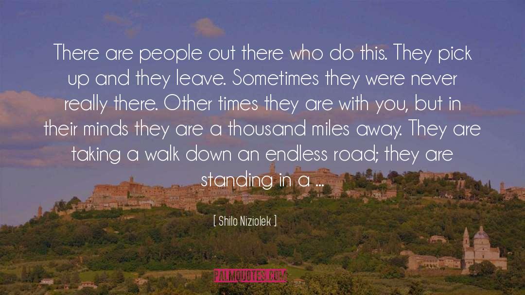 Driving Down The Road quotes by Shilo Niziolek