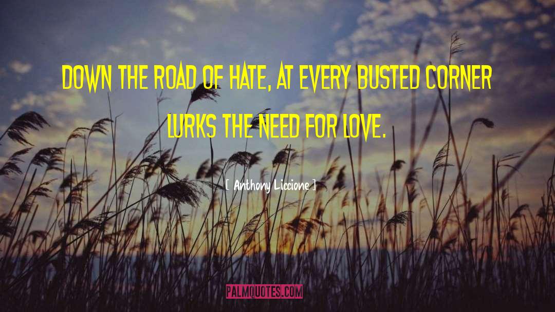 Driving Down The Road quotes by Anthony Liccione