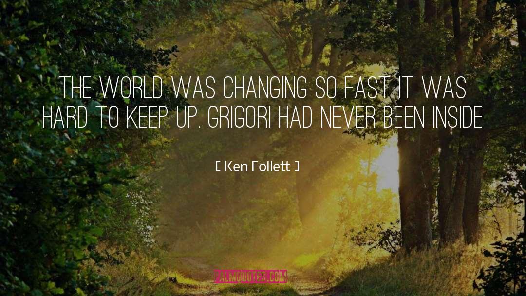 Driving Fast quotes by Ken Follett