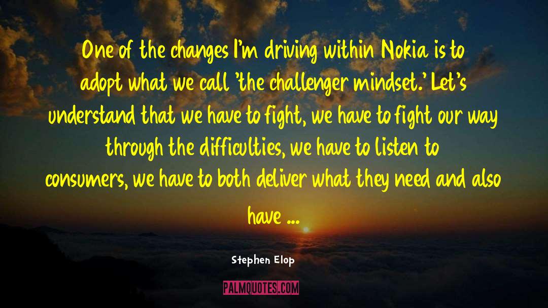 Driving Forces quotes by Stephen Elop