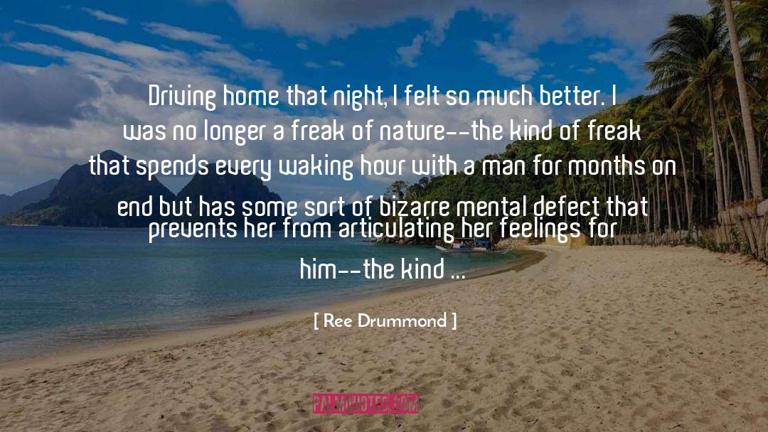 Driving Home quotes by Ree Drummond