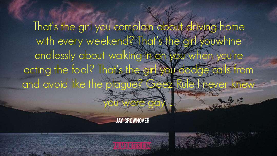 Driving Home quotes by Jay Crownover