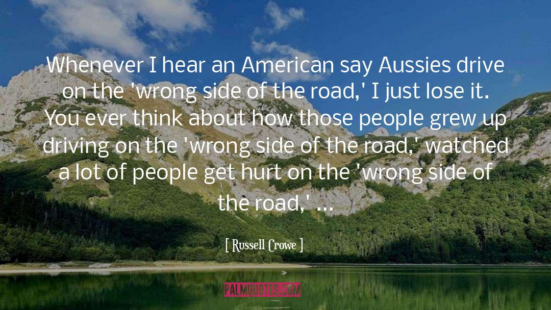 Driving On quotes by Russell Crowe