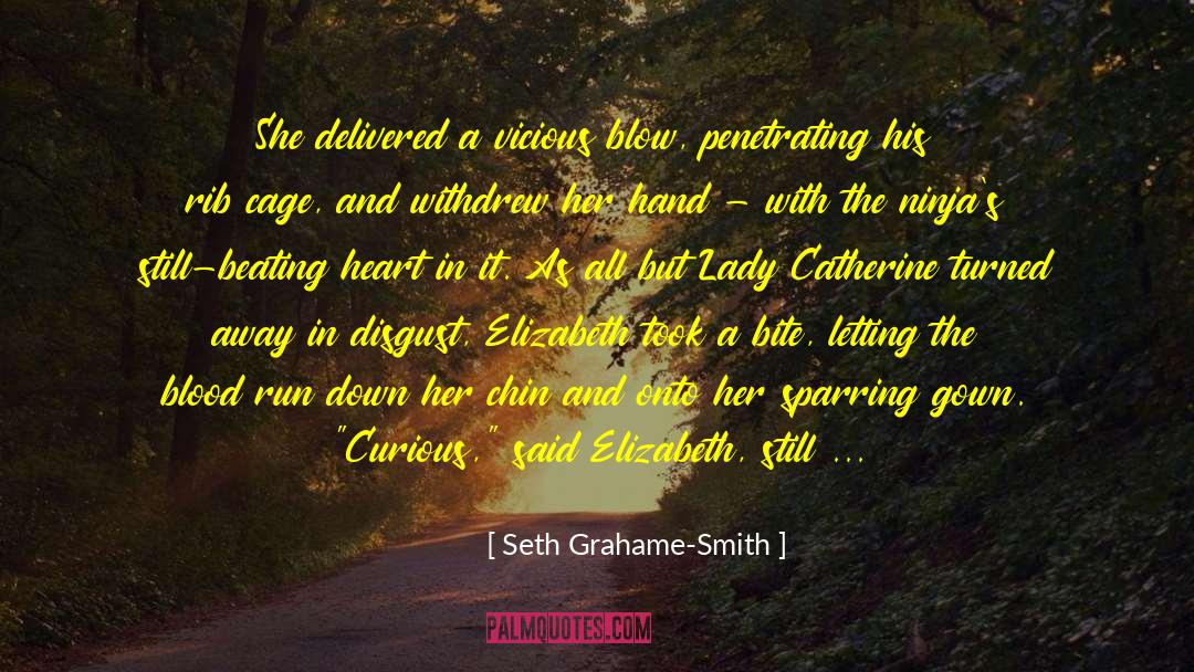 Drizzle Blood quotes by Seth Grahame-Smith