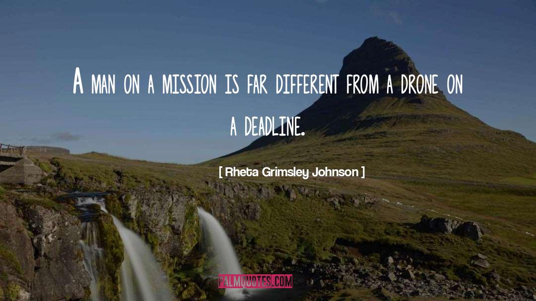 Drones quotes by Rheta Grimsley Johnson