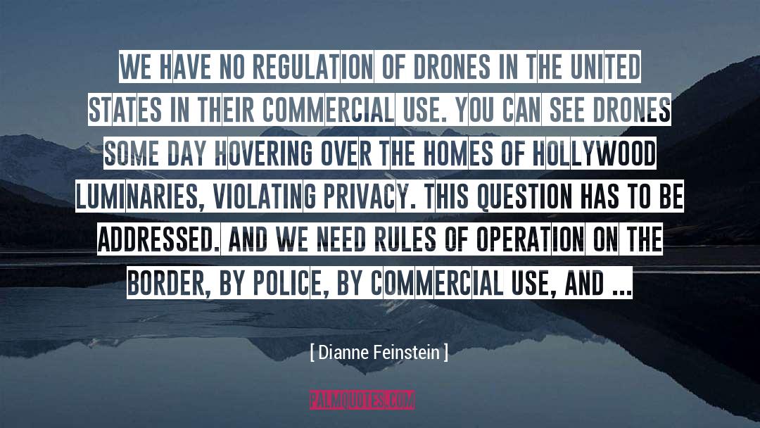 Drones quotes by Dianne Feinstein