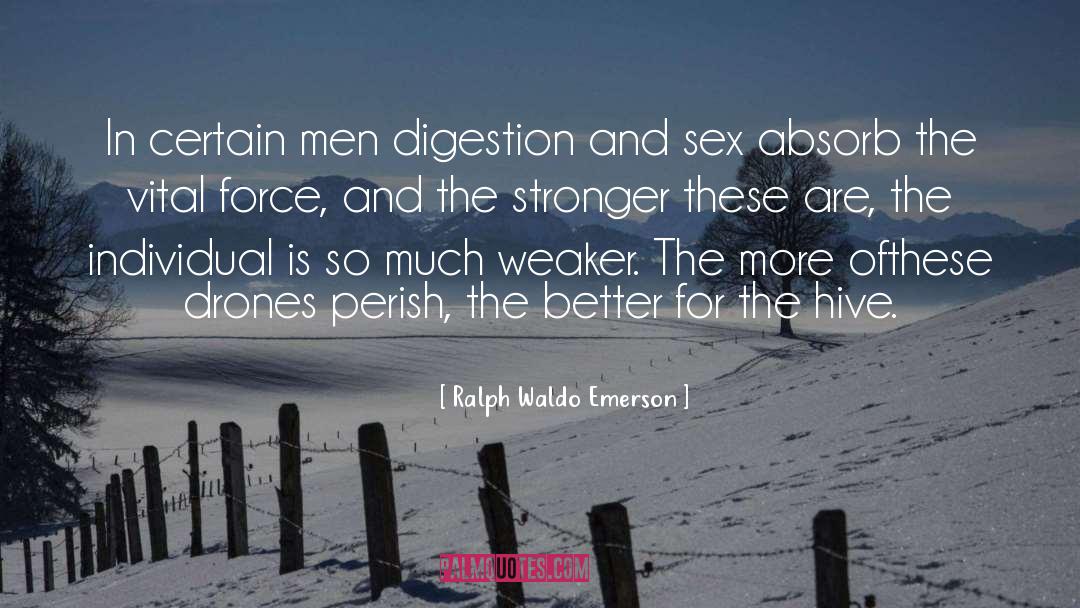 Drones quotes by Ralph Waldo Emerson