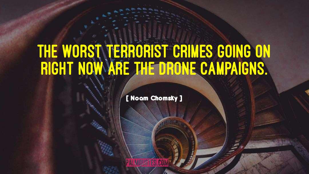 Drones quotes by Noam Chomsky
