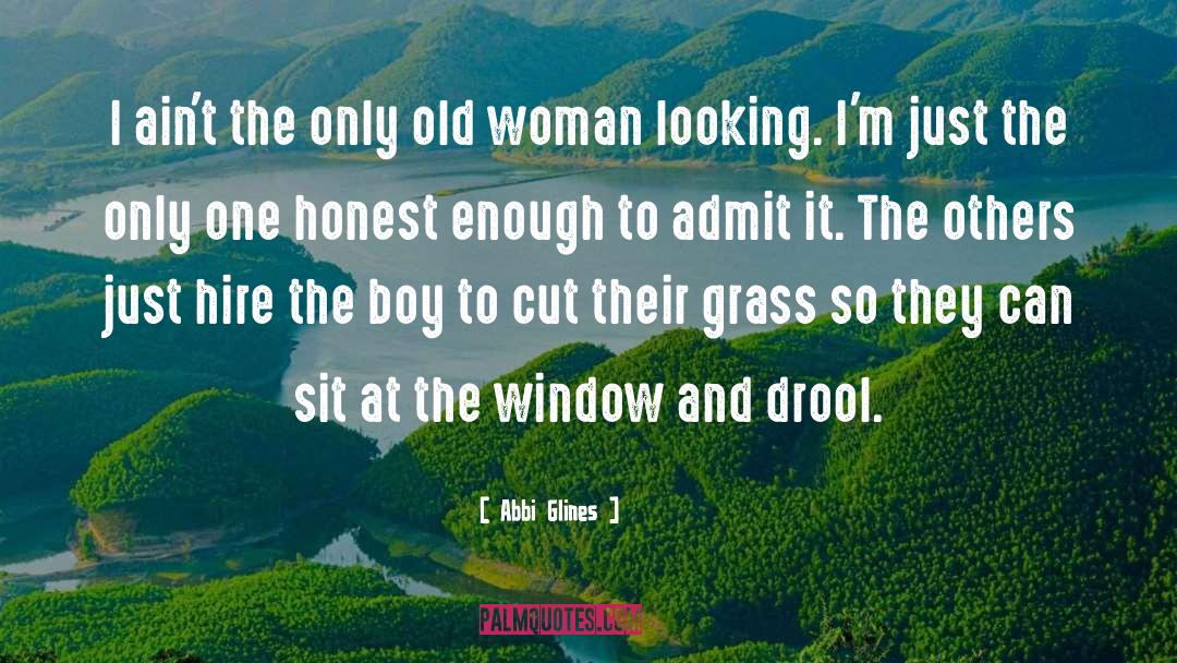 Drool quotes by Abbi Glines