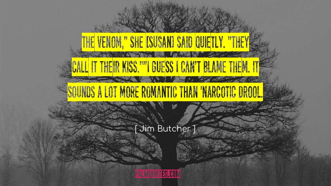 Drool quotes by Jim Butcher