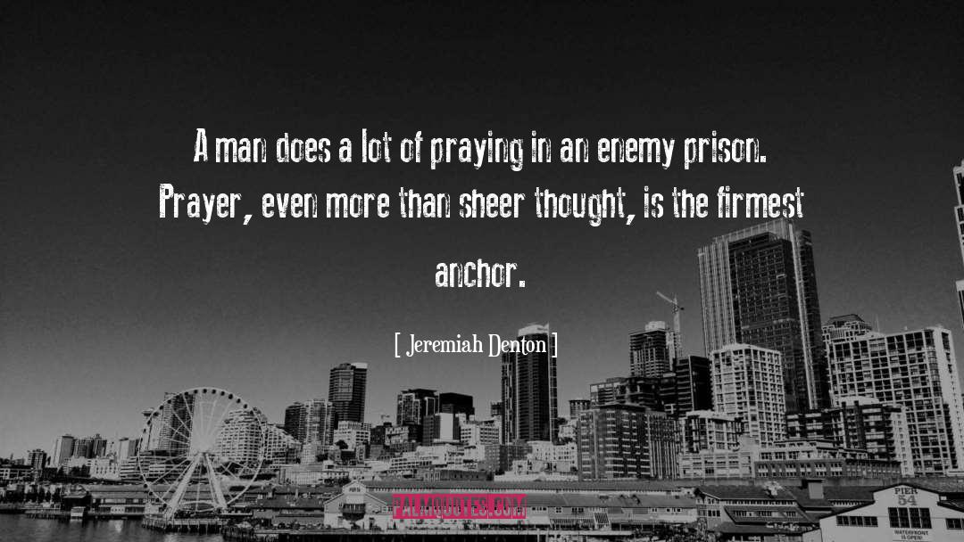 Drop Anchor quotes by Jeremiah Denton