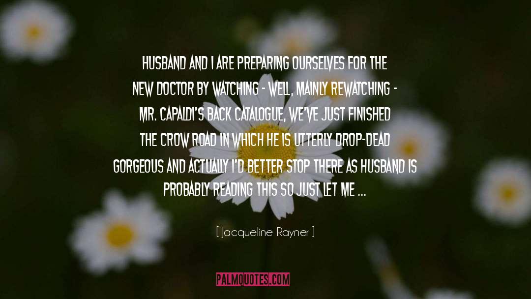 Drop Dead Gorgeous quotes by Jacqueline Rayner