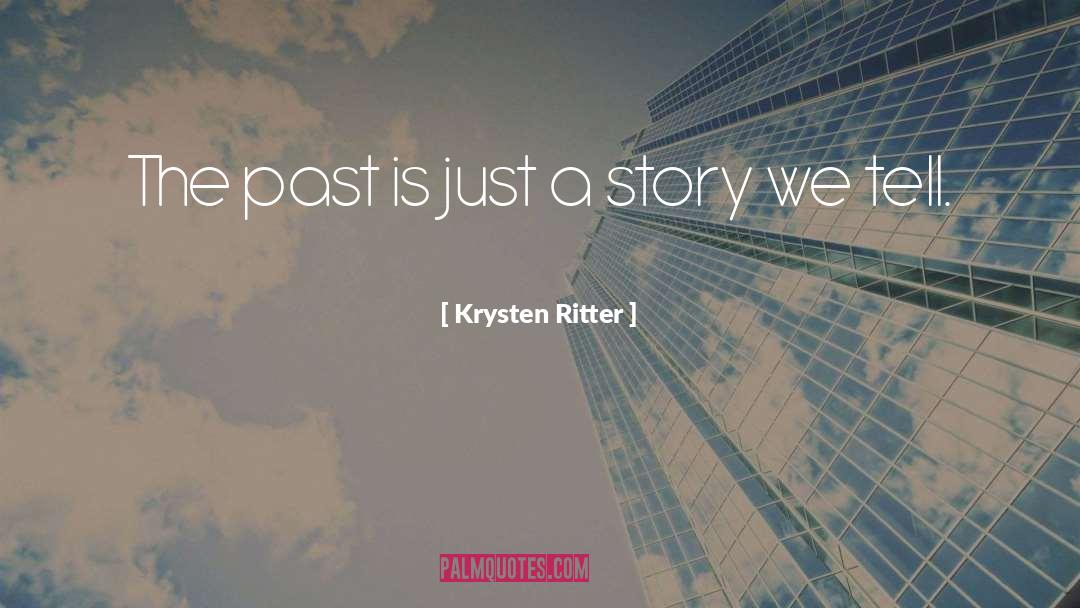 Drop The Past quotes by Krysten Ritter