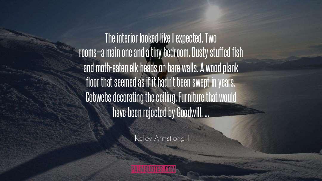 Droppings quotes by Kelley Armstrong