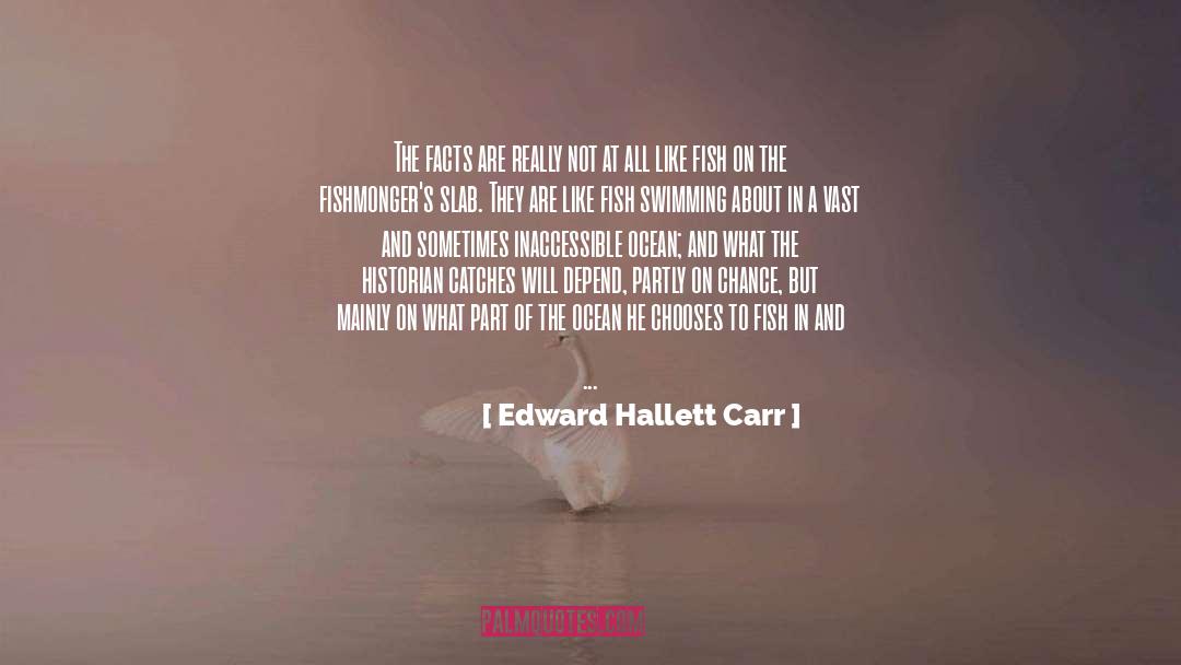 Drops In The Ocean quotes by Edward Hallett Carr