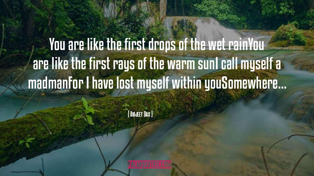 Drops Of Rain quotes by Avijeet Das