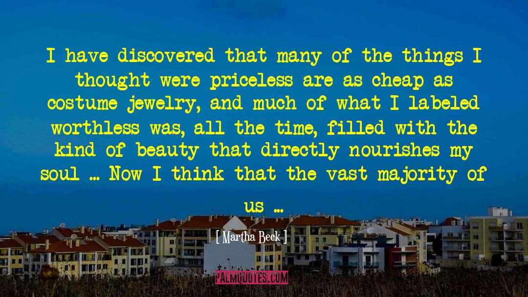 Droste Jewelry quotes by Martha Beck
