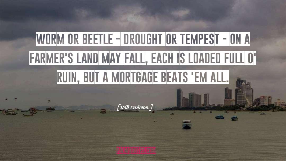 Drought quotes by Will Carleton