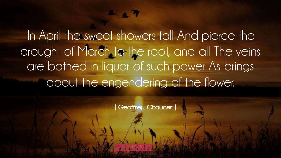 Drought quotes by Geoffrey Chaucer