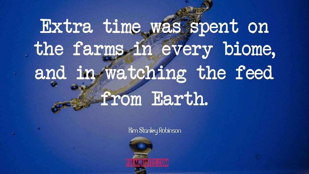 Drouhard Farms quotes by Kim Stanley Robinson