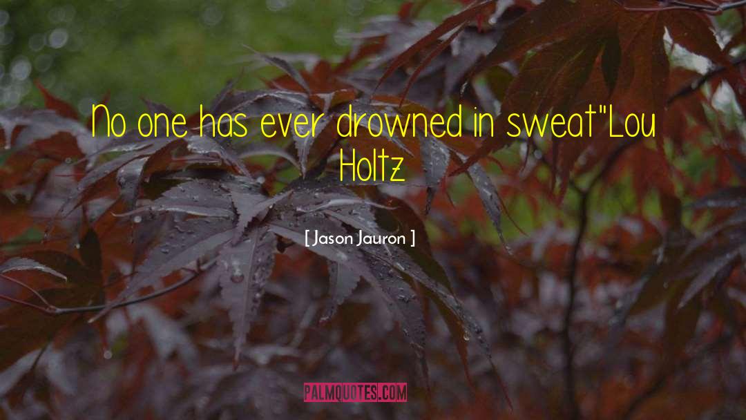 Drowned quotes by Jason Jauron