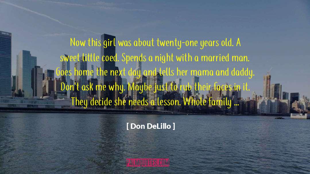 Drowning Girls quotes by Don DeLillo