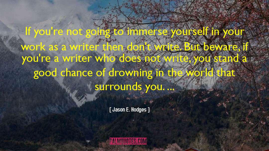 Drowning In quotes by Jason E. Hodges