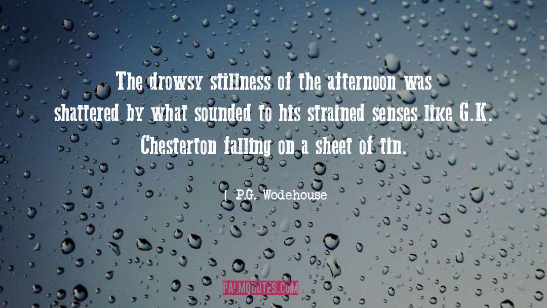 Drowsy quotes by P.G. Wodehouse