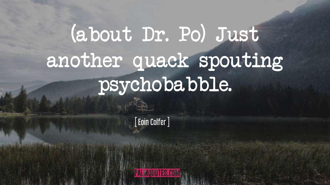 Drs quotes by Eoin Colfer