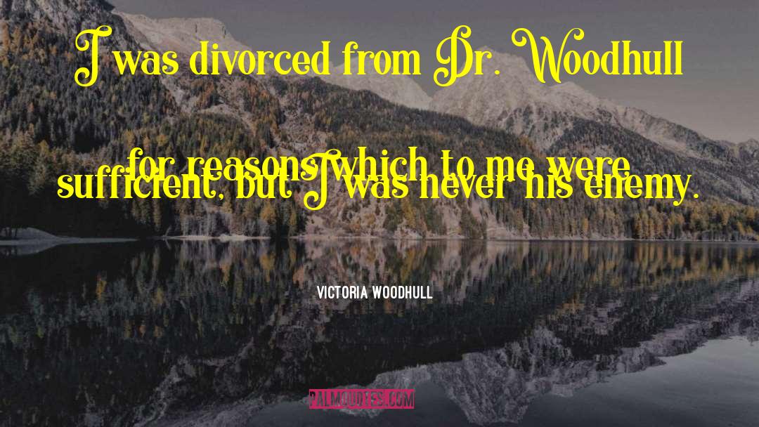 Drs quotes by Victoria Woodhull
