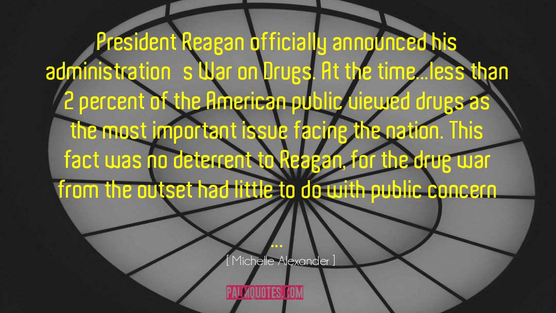 Drug A quotes by Michelle Alexander