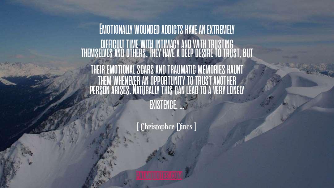 Drug Addiction Recovery quotes by Christopher Dines