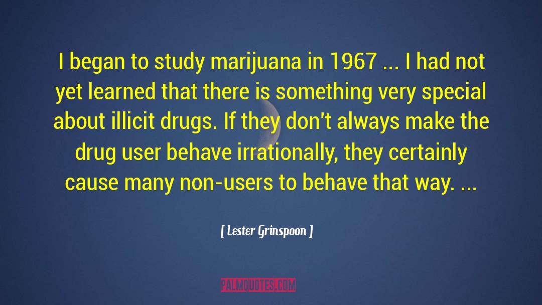 Drug Cartels quotes by Lester Grinspoon