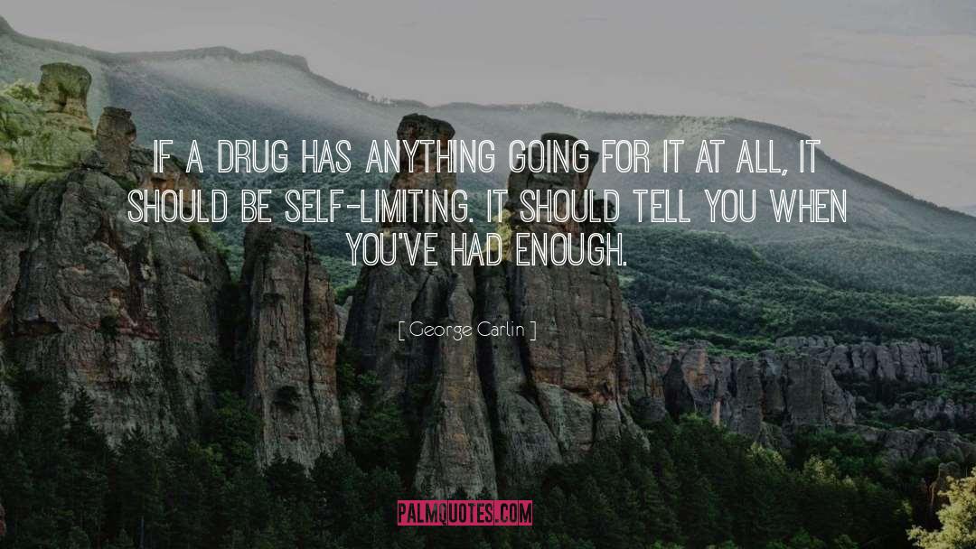 Drug Cartels quotes by George Carlin