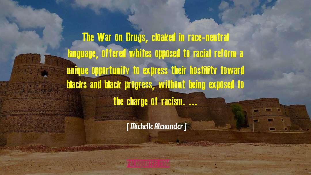 Drug Cartels quotes by Michelle Alexander