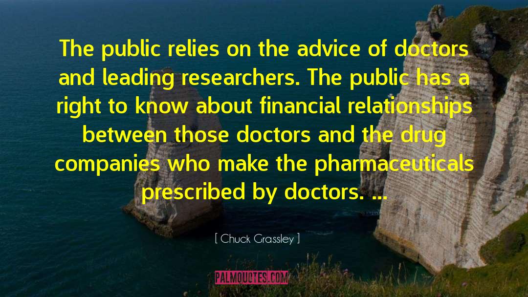 Drug Companies quotes by Chuck Grassley