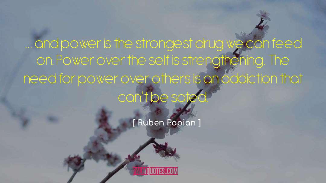 Drug Dealer quotes by Ruben Papian