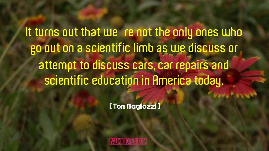 Drug Education quotes by Tom Magliozzi