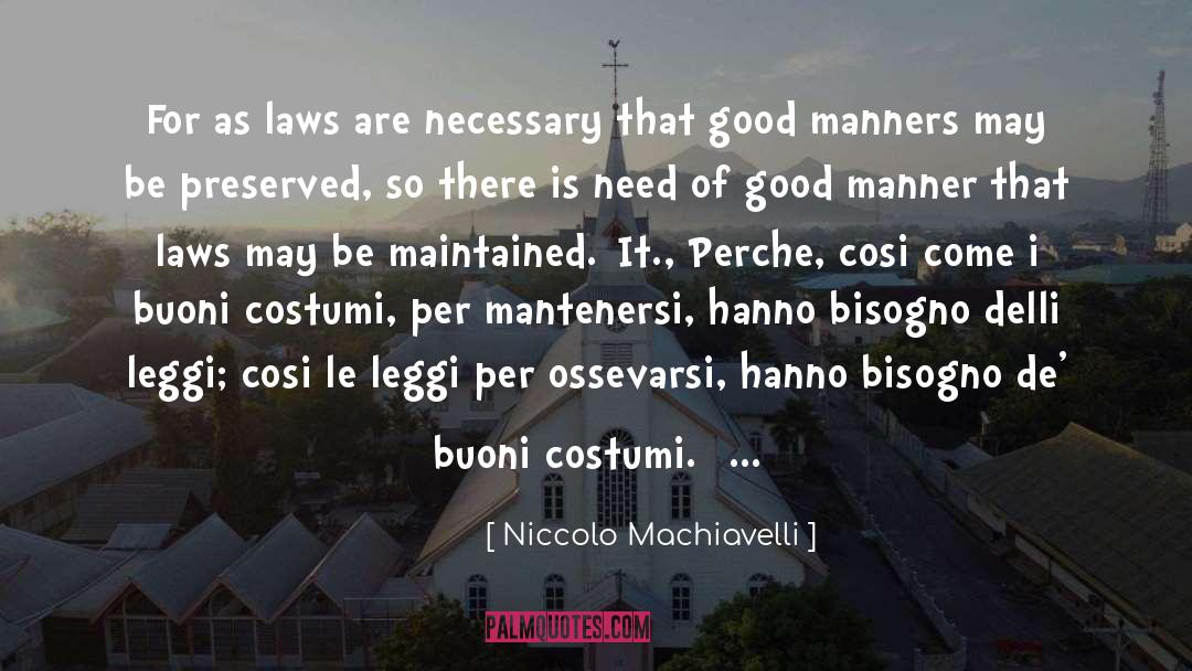 Drug Laws quotes by Niccolo Machiavelli