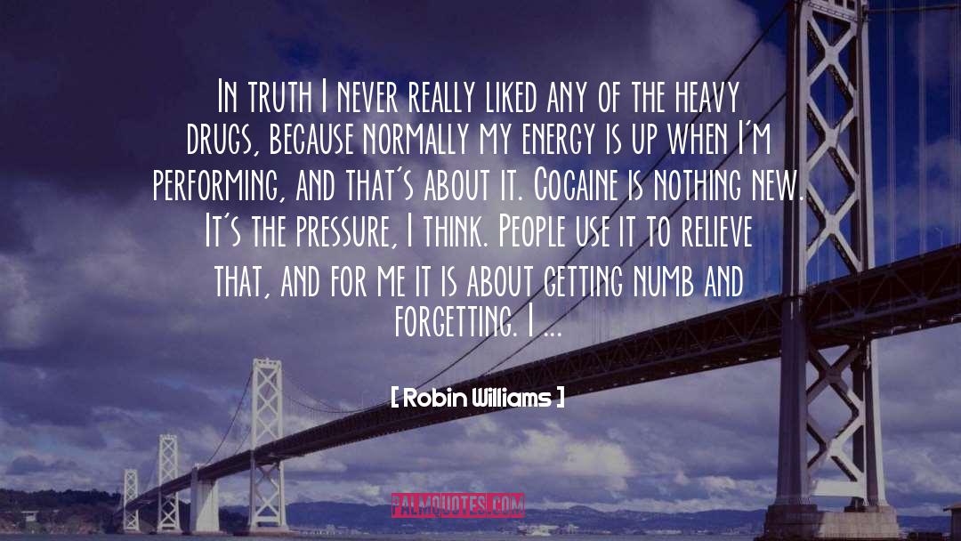 Drug Overdose quotes by Robin Williams