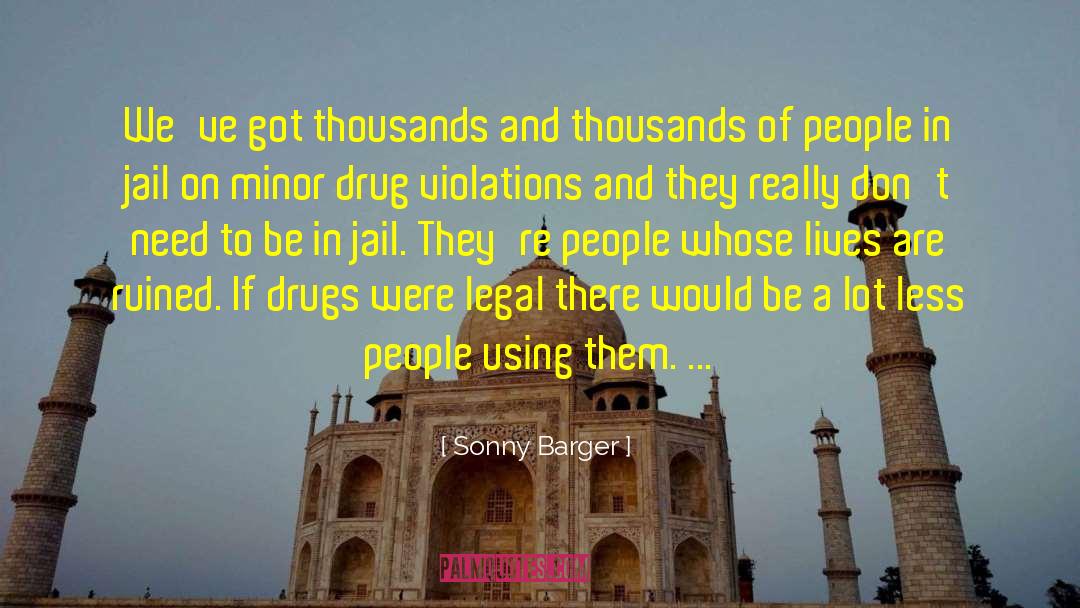 Drug Patents quotes by Sonny Barger