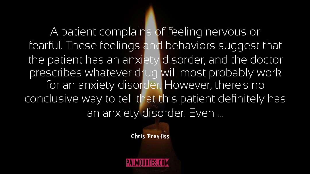 Drug Rehab quotes by Chris Prentiss