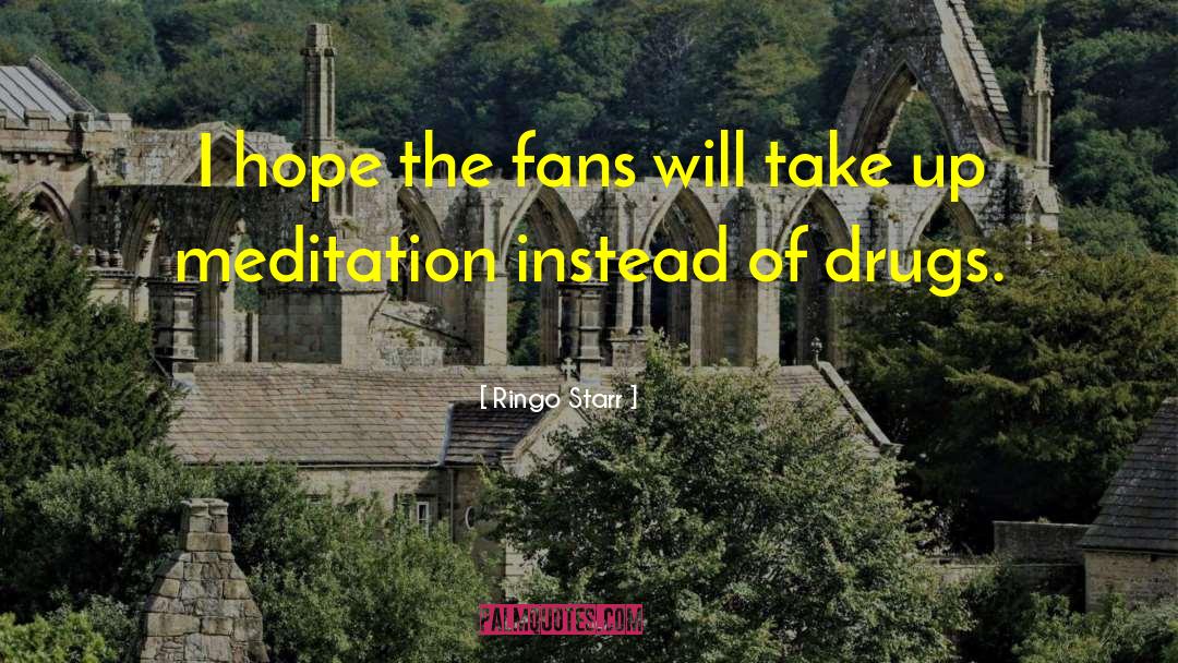 Drug Rehab quotes by Ringo Starr