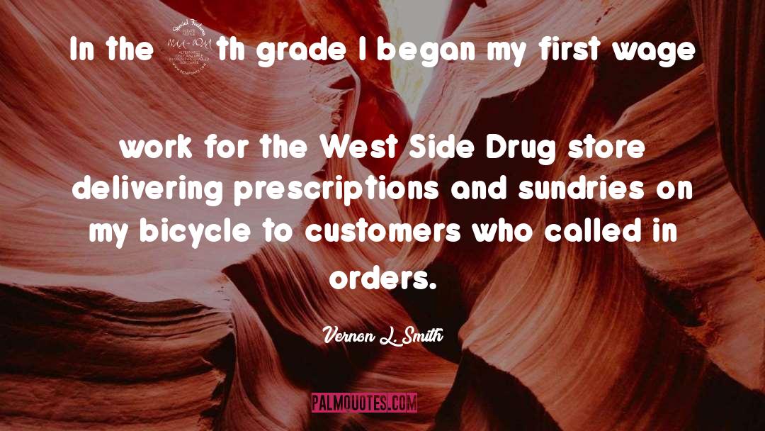 Drug Store quotes by Vernon L. Smith