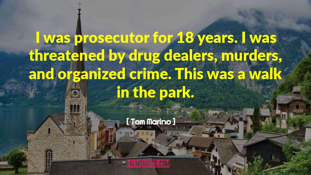 Drug Trials quotes by Tom Marino