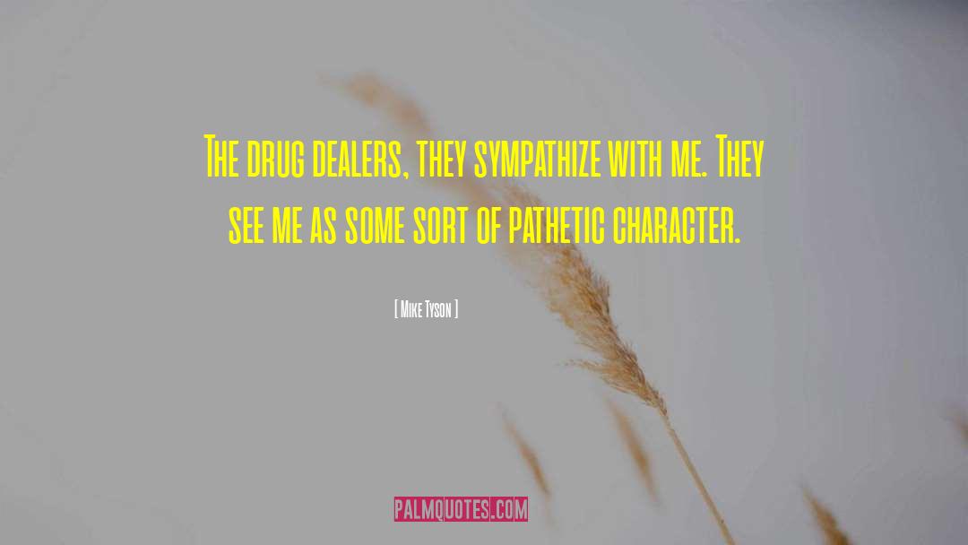 Drug Trials quotes by Mike Tyson