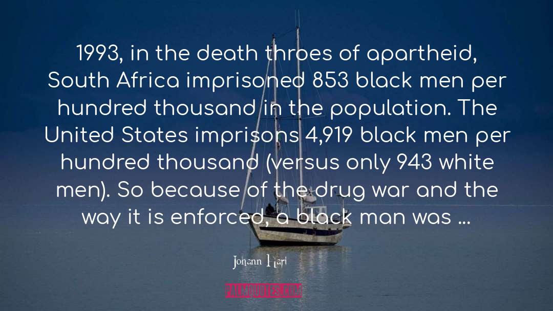 Drug War quotes by Johann Hari