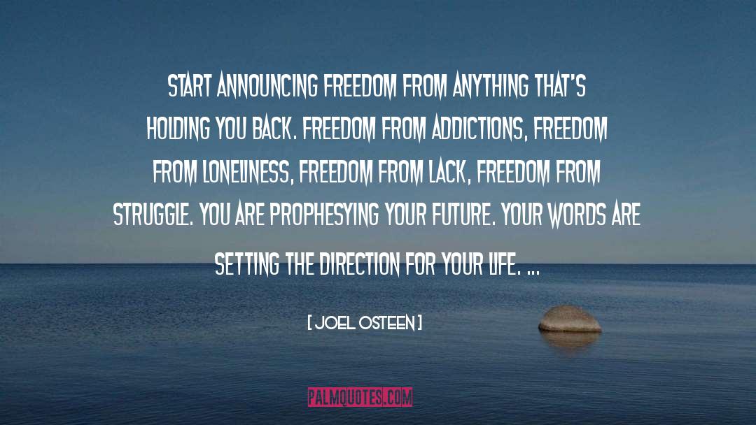 Drugg Addiction quotes by Joel Osteen